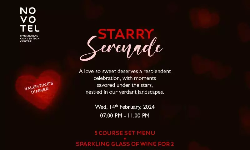 Starry Serenade: A Romantic Valentines Day Experience at Novotel Hyderabad Convention Centre