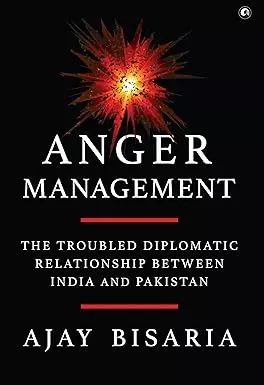 Book Review: For good diplomacy don’t just manage anger, channelise it! Book Review: For good diplomacy don’t just manage anger, channelise it!