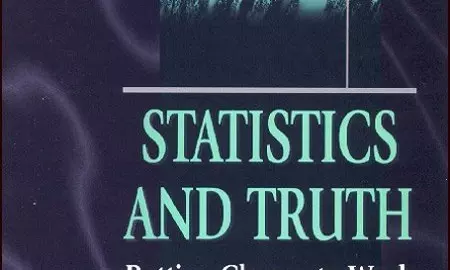 A Comprehensive Exploration of Statistical Wisdom: Unraveling Statistics and Truth: Putting Chance to Work by C.R. Rao