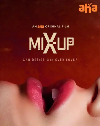 Ahas Original Movie Mix-Up, an erotic drama is all set captivate Telugu Audience on March 15th