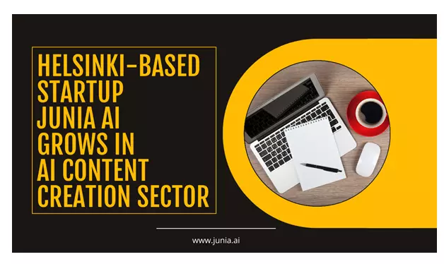 Helsinki-Based Startup Junia AI Grows in AI Content Creation Sector Helsinki-Based Startup Junia AI Grows in AI Content Creation Sector