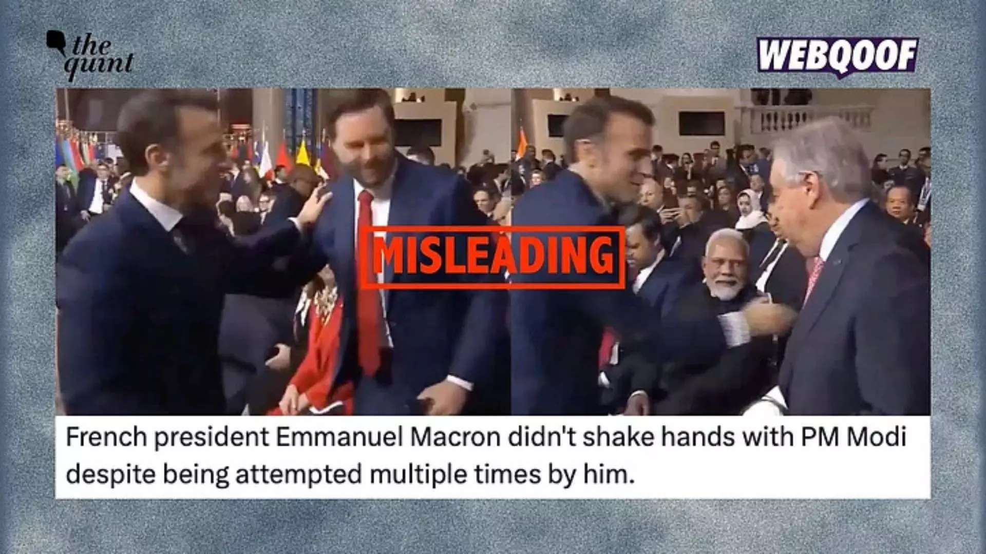 Fact Check: Did Macron Snub Modi During Paris AI Summit? Here’s What Happened Fact Check: Did Macron Snub Modi During Paris AI Summit? Here’s What Happened