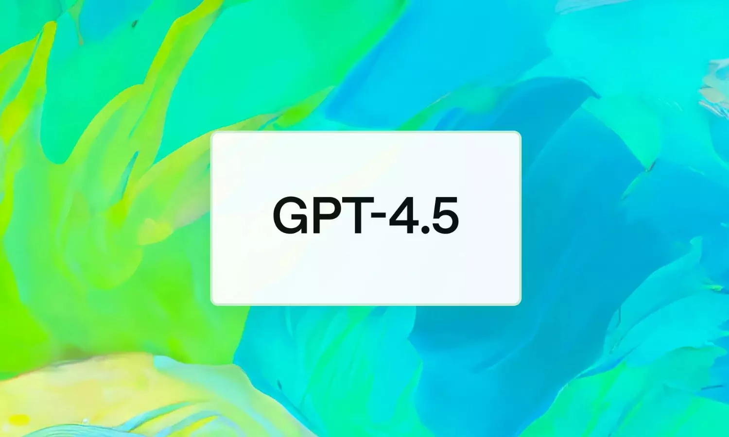 OpenAI Unveils GPT-4.5 AI Model With Greater EQ OpenAI Unveils GPT-4.5 AI Model With Greater EQ
