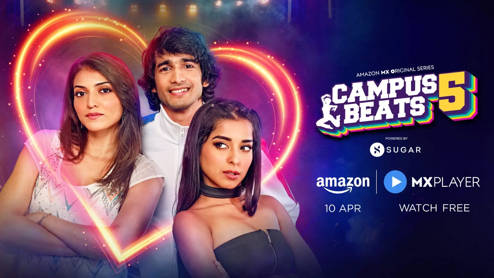 Ab KhulkeHoga War, For Dil and Dance: Amazon MX Player brings the new season of Campus Beats, Trailer out Now!