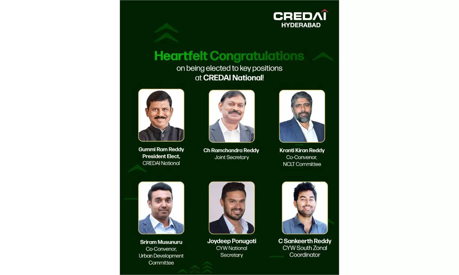 CREDAI Hyderabad Members Entrusted With Key Roles At National Level CREDAI Hyderabad Members Entrusted With Key Roles At National Level