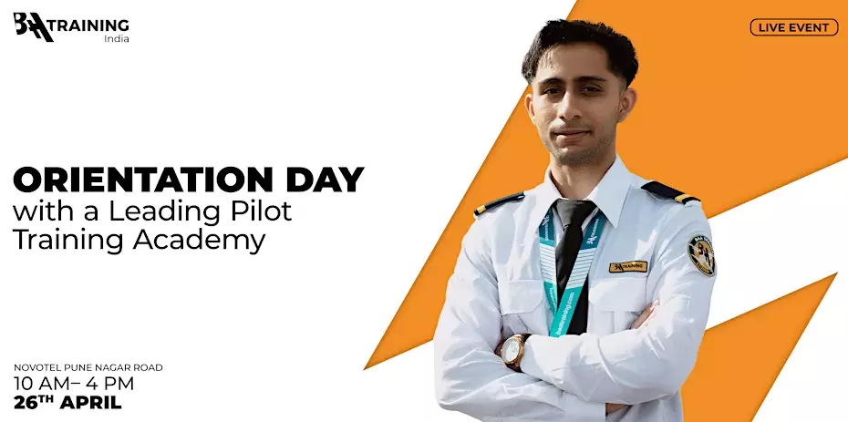 BAA Training to Host Pilot Orientation Day in Hyderabad on April 26