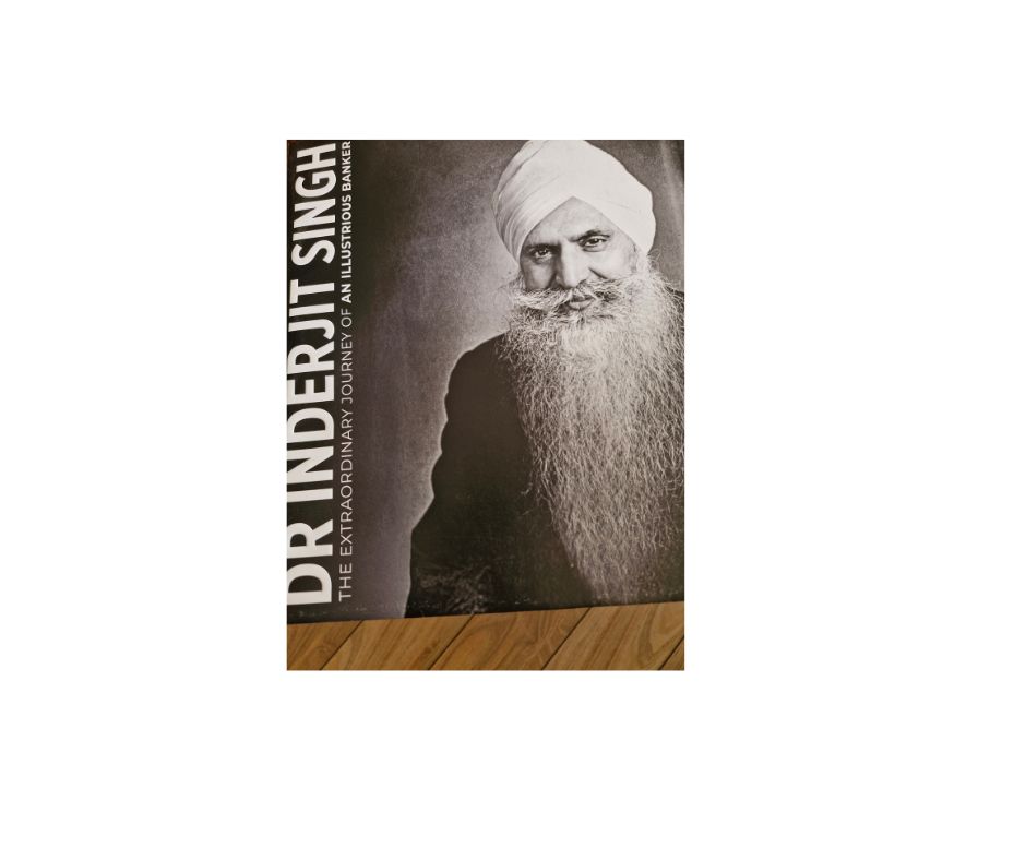 Book Review Highlights Banker-Saint Sardar Inderjit Singh's Life