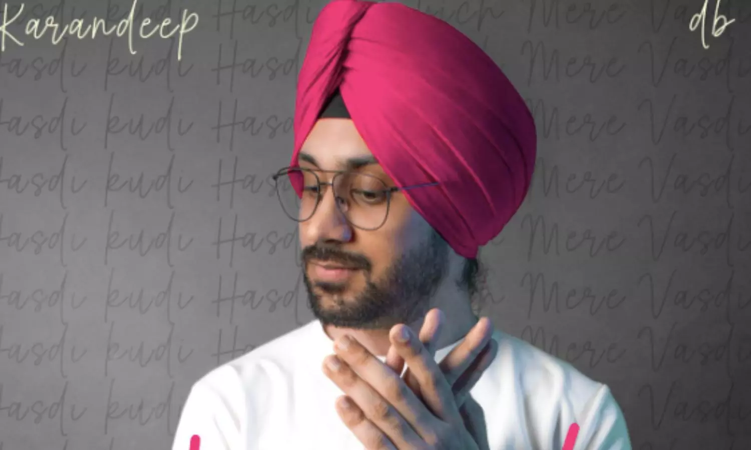 Karandeep Unveils Heartfelt New Single Hasdi, A Celebration Of Joy And Beauty