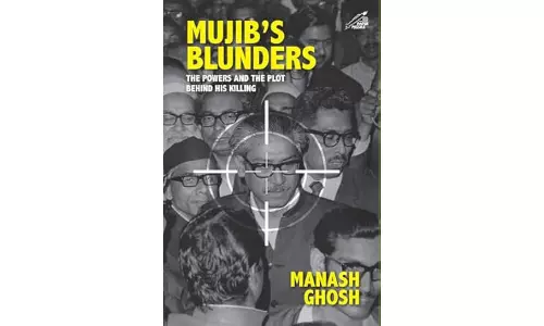 Book Review | Mujib Didn’t Know Foe From Friend