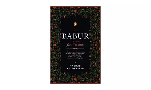 Aabhas Maldahiyar’s Babur:The Quest for Hindustan is Out