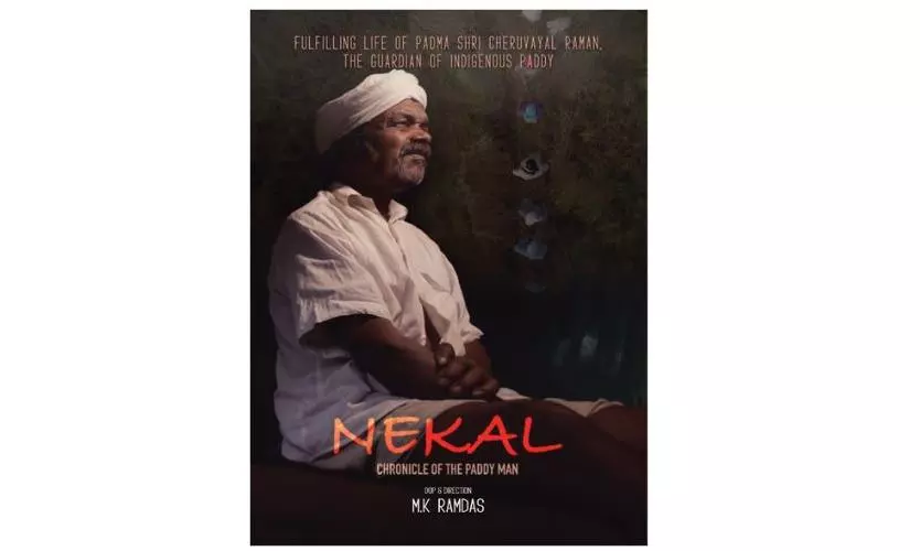 ‘Nekal’: Legacy of Tribal Farmer Cheruvayal Raman