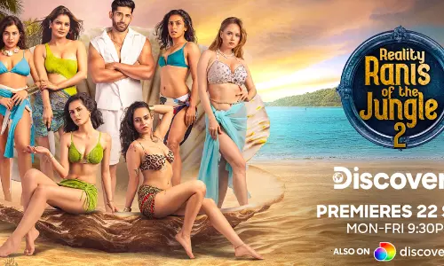 Warner Bros. Discovery Unveils Ranis of the Jungle Season 2: More Drama, Harder Challenges, Fiercer Arena