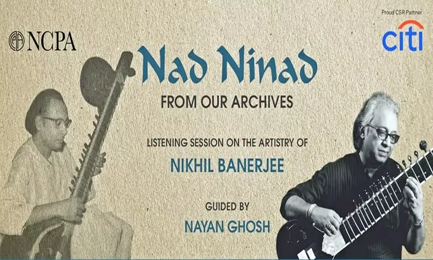 NCPA’s Nad Ninad Series to Present Rare 1975 Archival Recordings of Sitar Maestro Nikhil Banerjee