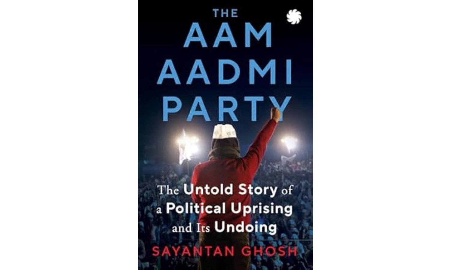 Book Examines the Decline of India's AAP