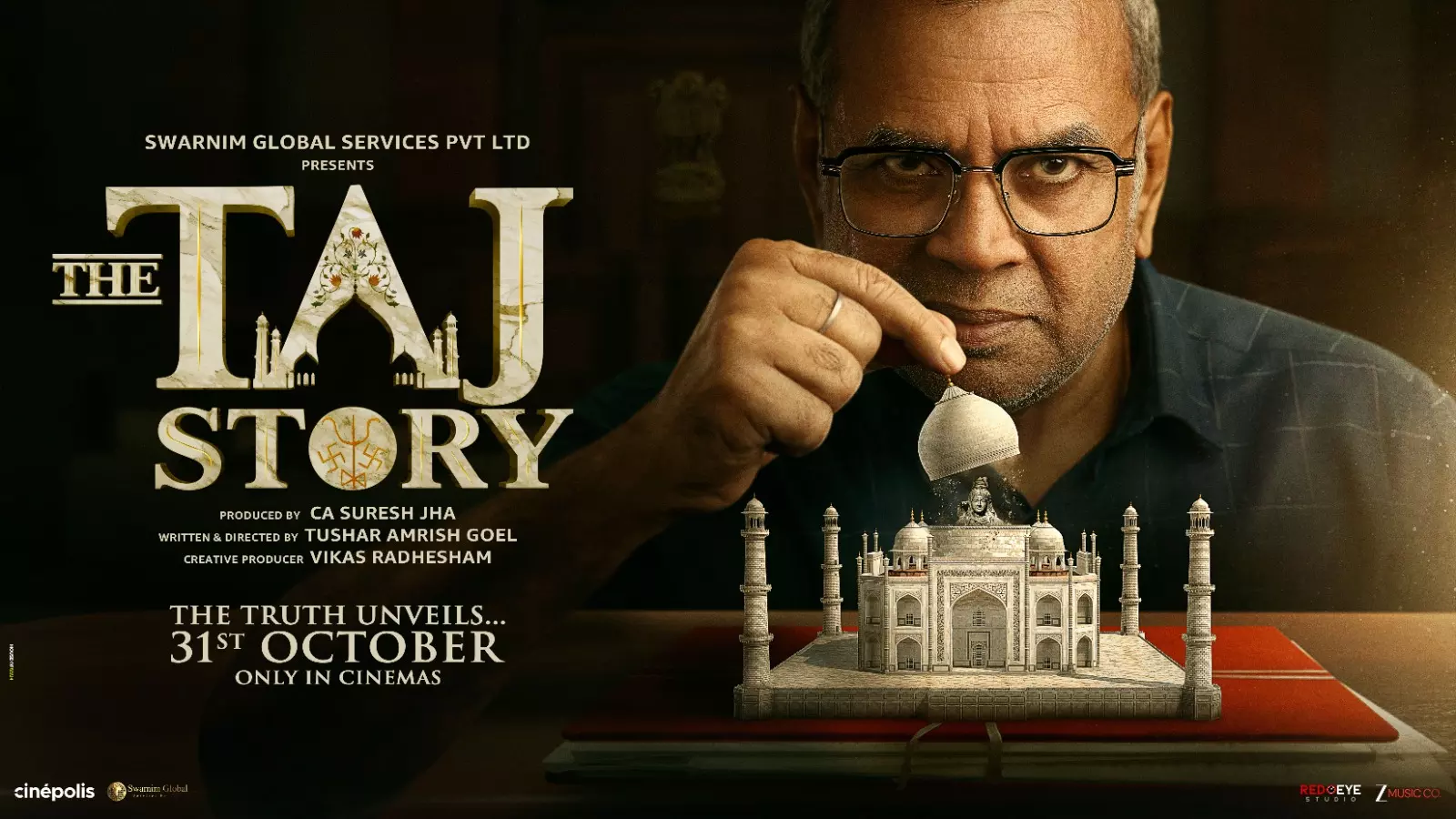 Paresh Rawals The Taj Story Poster Sparks Controversy, Makers Issue Clarification