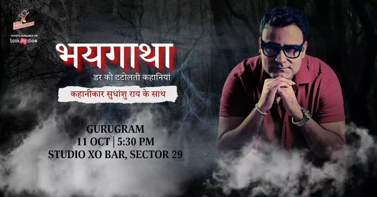Actor-Filmmaker Sudhanshu Rai to Bring Chills Alive with Bhaygatha Live in Gurugram