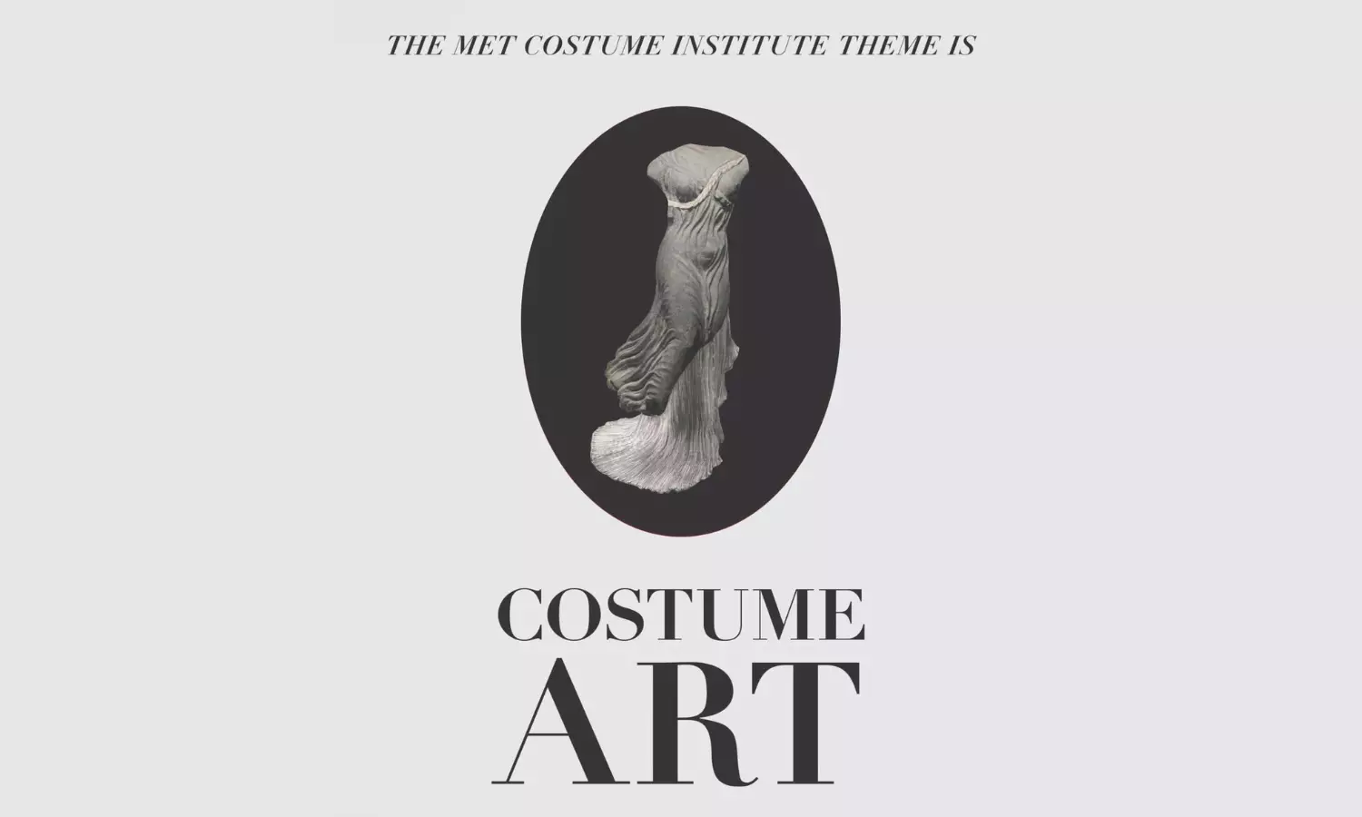 Metropolitan Museum Reframes Fashion with 2026 “Costume Art” Theme , New Galleries