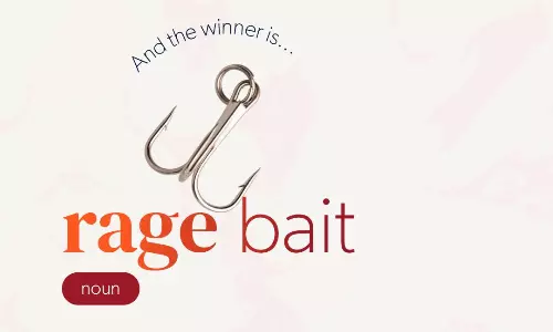 Language Mirrors Life: Rage Bait, Gen Z, and Oxford’s Word of the Year