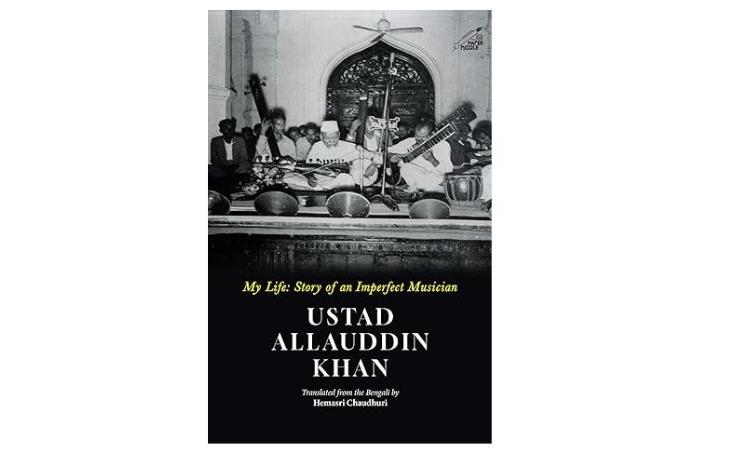 Biography of Ustad Allauddin Khan Translated into English
