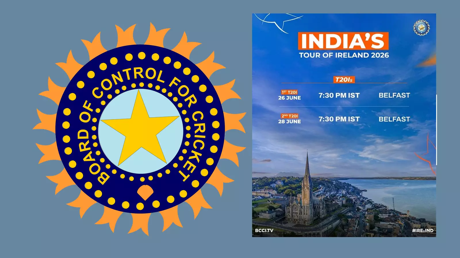 India to Play T20Is Against Ireland on June 26 & June 28: BCCI India to Play T20Is Against Ireland on June 26 & June 28: BCCI
