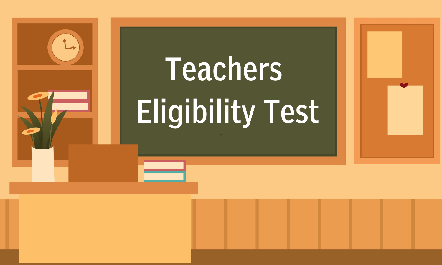 Teacher Eligibility Test to be Online in June