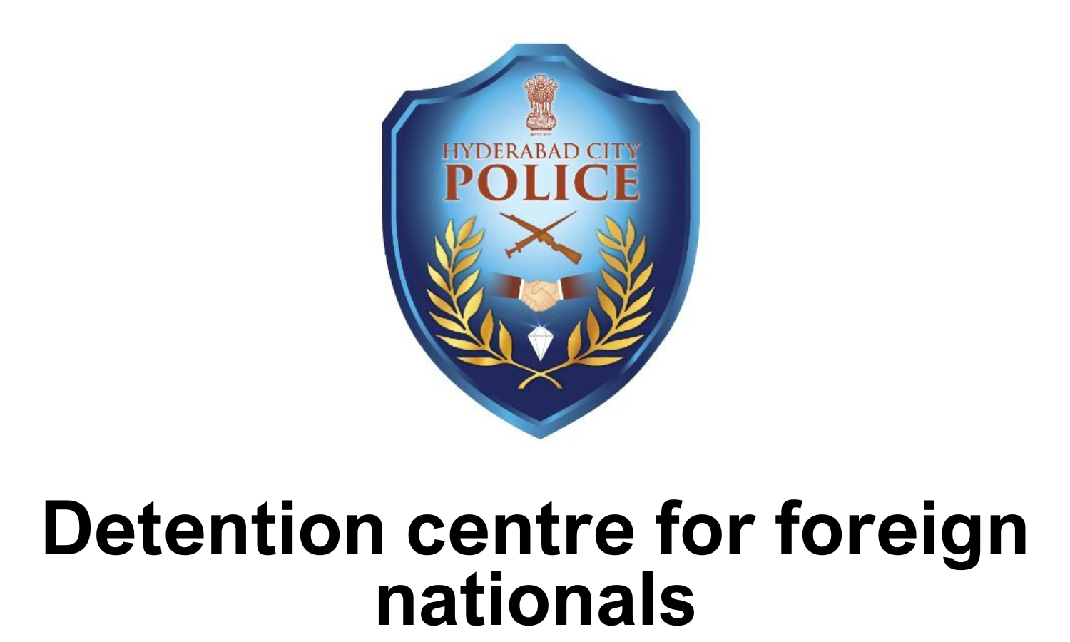 Hyderabad Police Run Detention Centre for Foreign Nationals