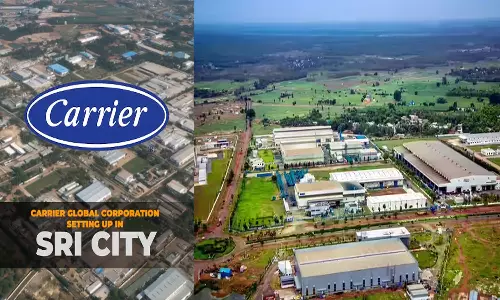 Carrier Global To Set Up Rs 1,000 Crore Facility in Sri City, Tirupati Carrier Global To Set Up Rs 1,000 Crore Facility in Sri City, Tirupati