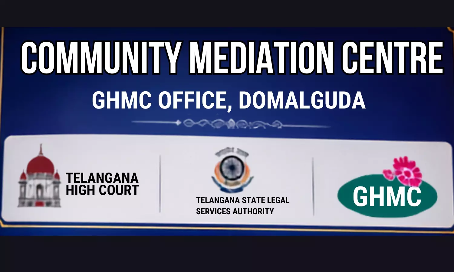 Community Mediation Centre Opens at GHMC Office in Domalguda Community Mediation Centre Opens at GHMC Office in Domalguda
