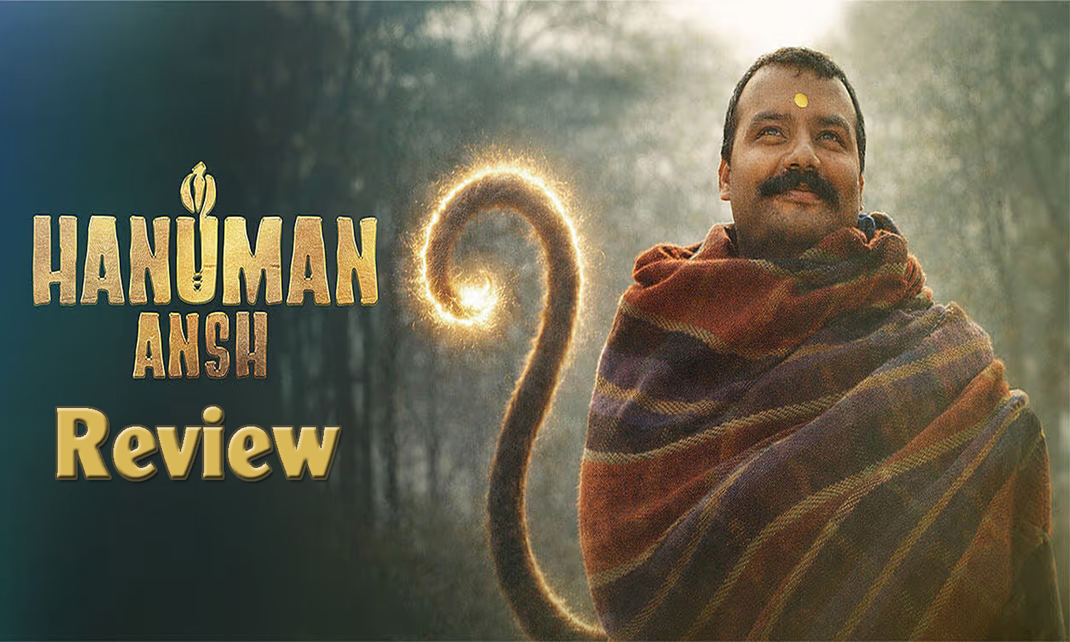 Hanuman Ansh Review:A Cinematic Journey of Introspection, Faith & Peace