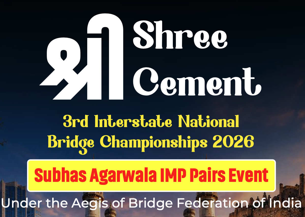 National Bridge Championships in Hyderabad in August