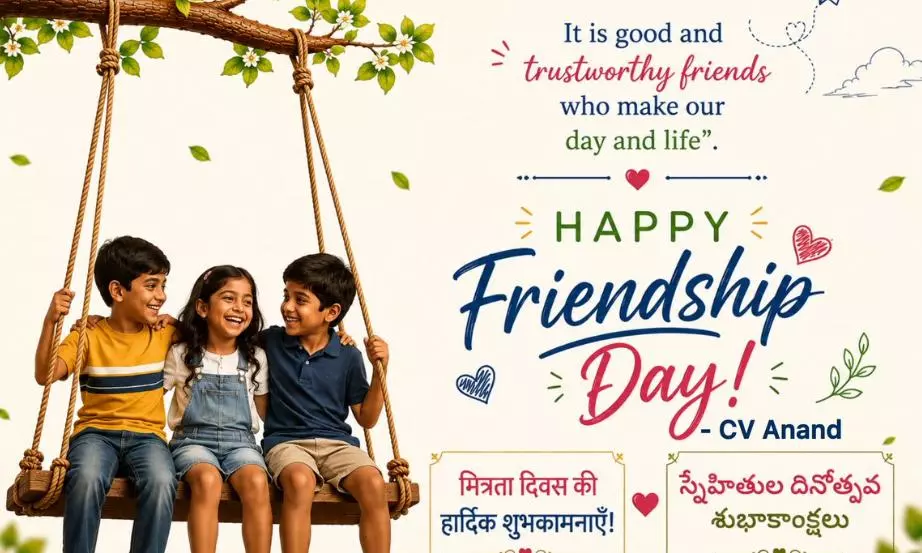 CV Anand Extends Friendship Day Greetings CV Anand Extends Friendship Day Greetings