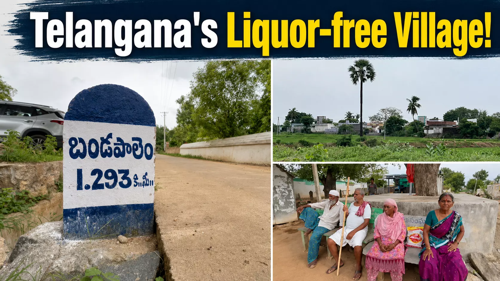 For 70 Years, Bandlapalem Village In Suryapet Has Banned Alcohol