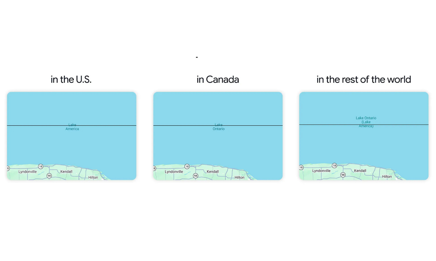 Google Maps Renames Lake Ontario 'Lake America' in
