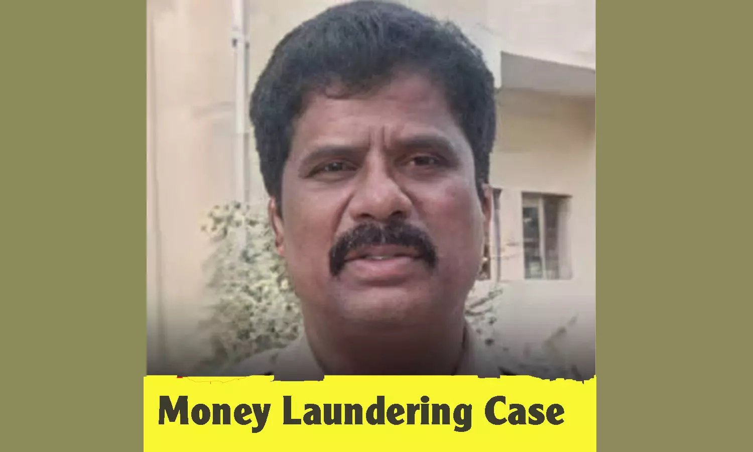 Money Laundering Case Filed Against Suspended DSP Bheem Reddy Money Laundering Case Filed Against Suspended DSP Bheem Reddy