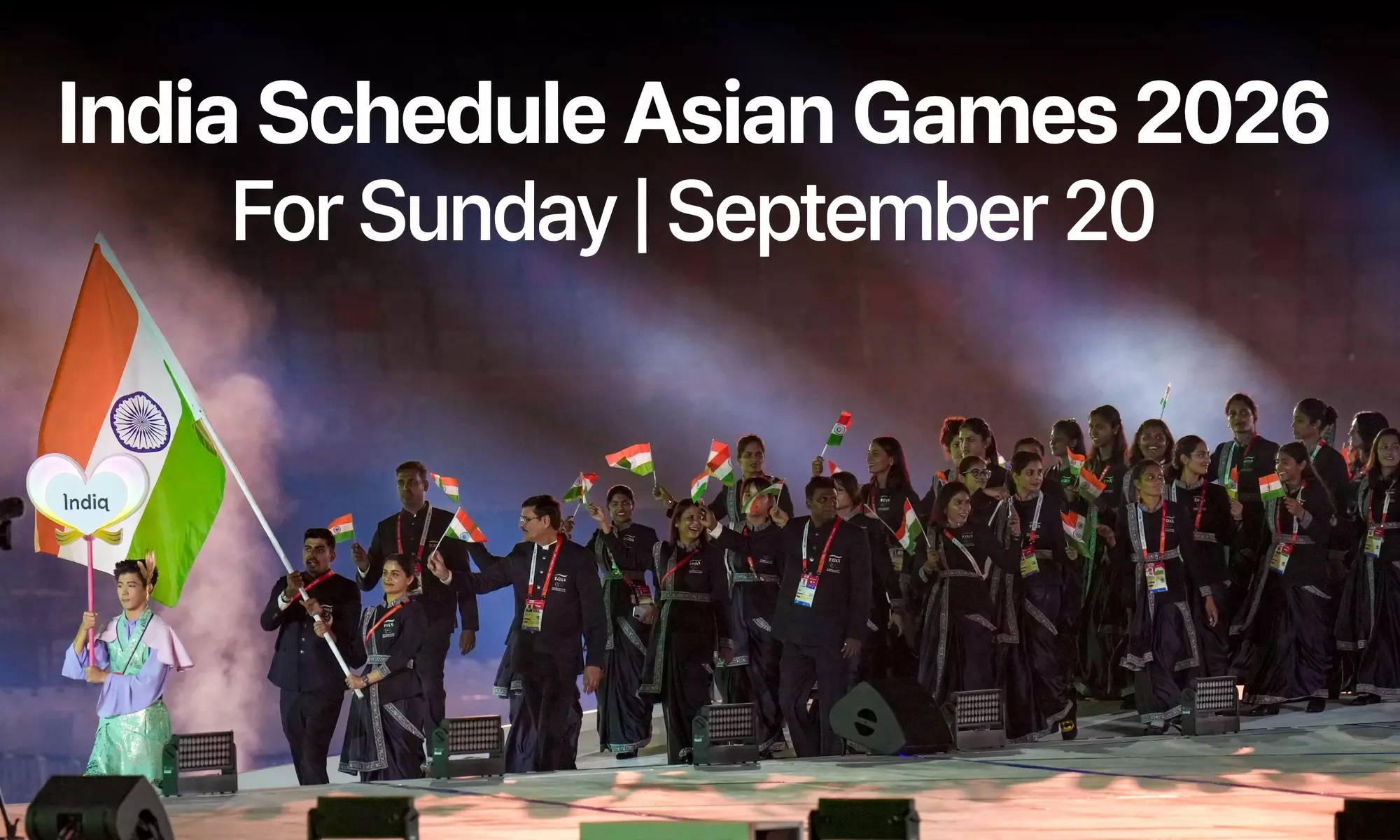 India at Asian Games 2026 : Full Schedule for September 20 India at Asian Games 2026 : Full Schedule for September 20