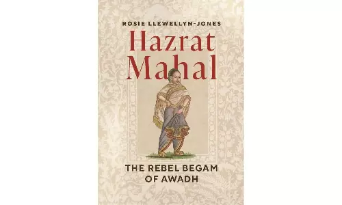 Book Review | Hazrat Mahal, Unlikely Achiever Book Review | Hazrat Mahal, Unlikely Achiever