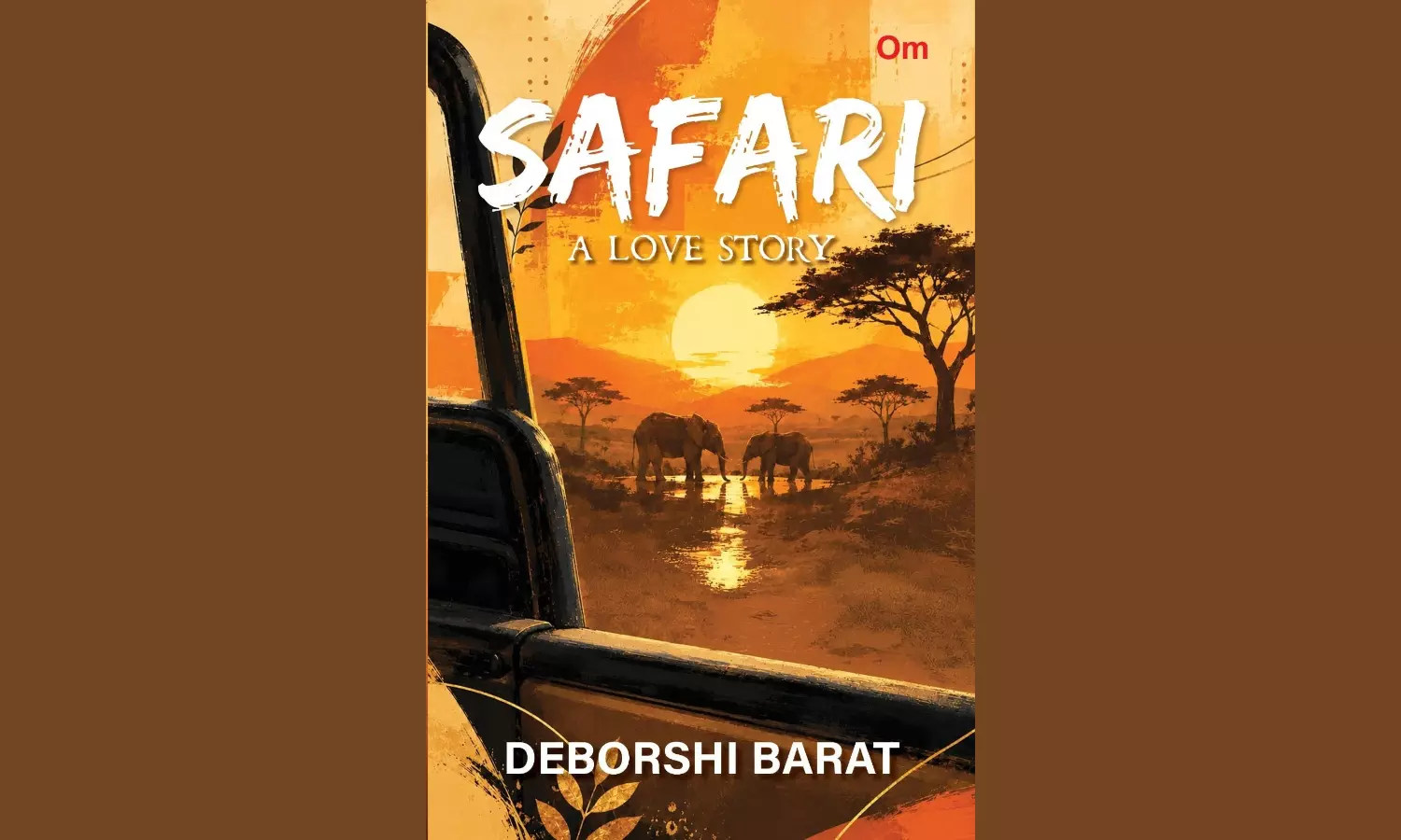 Book Excerpt | Safari – A Love Story Book Excerpt | Safari – A Love Story