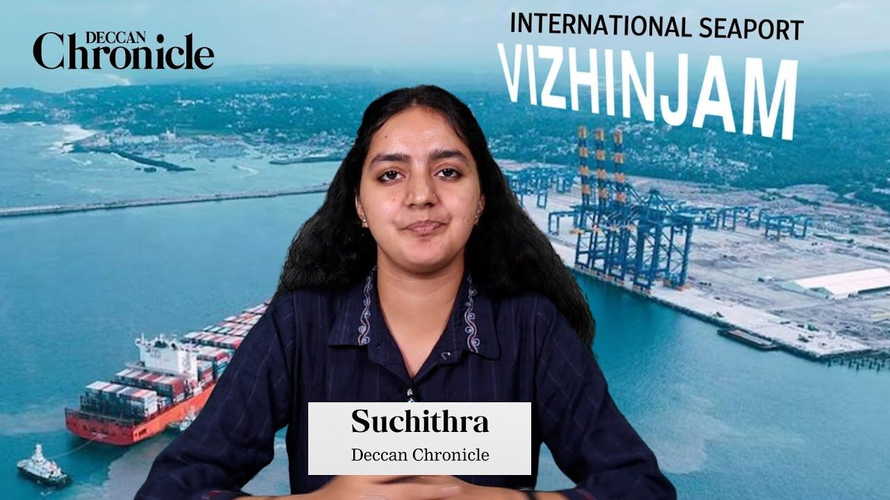 Vizhinjam International Seaport, heres everything you need to know